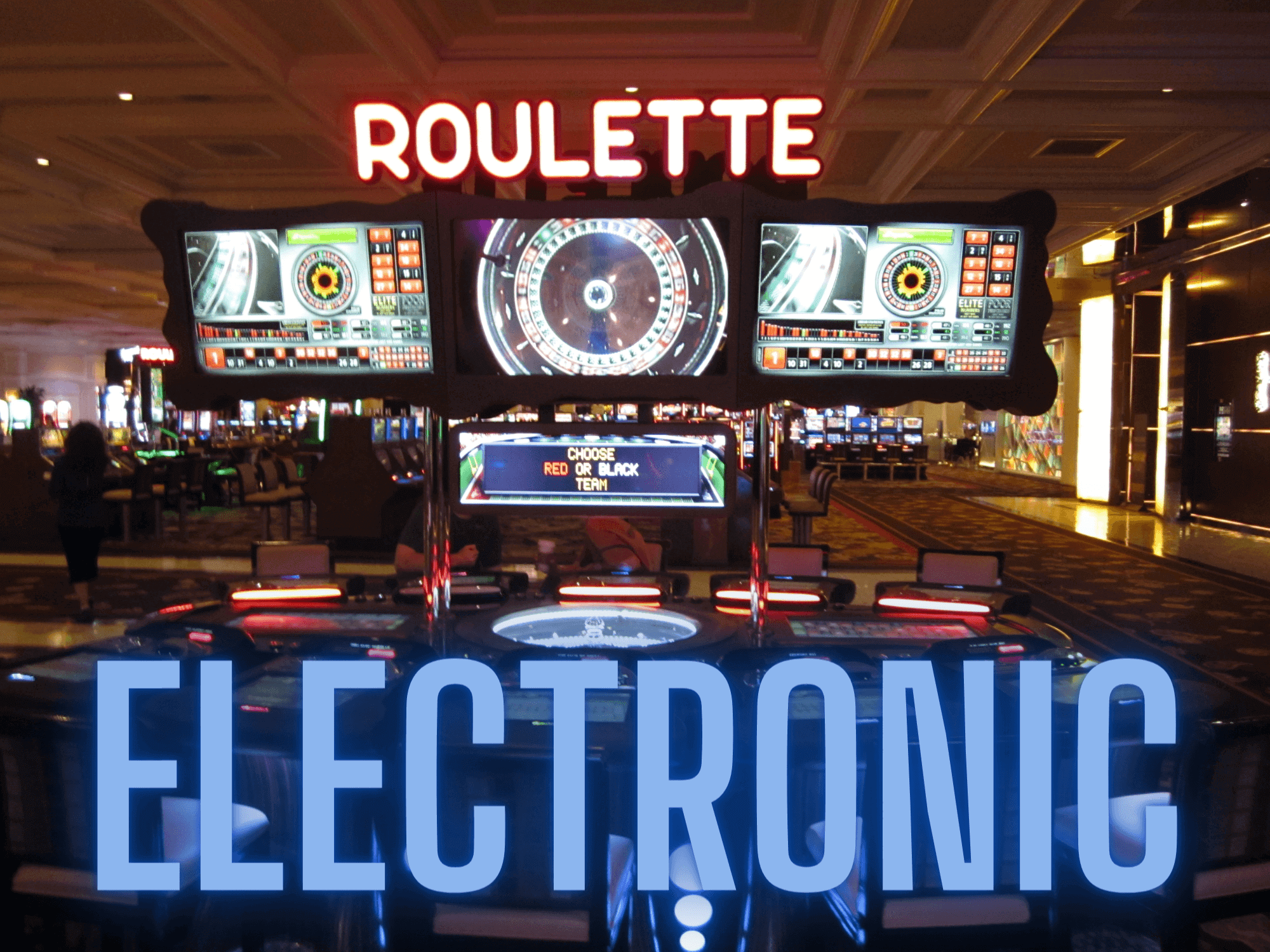 How to Win at Electronic Roulette